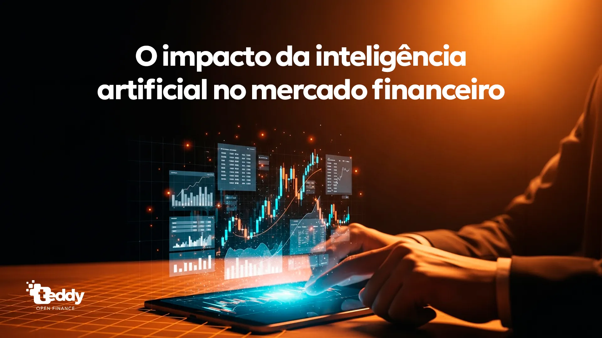O impacto da inteligência artificial no mercado financeiro - Teddy Open ...