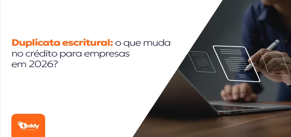 Duplicata escritural: o que muda no crédito para empresas em 2026?
