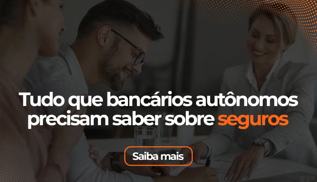 CAPA BLOG - Tudo que bancários autônomos precisam saber sobre seguros