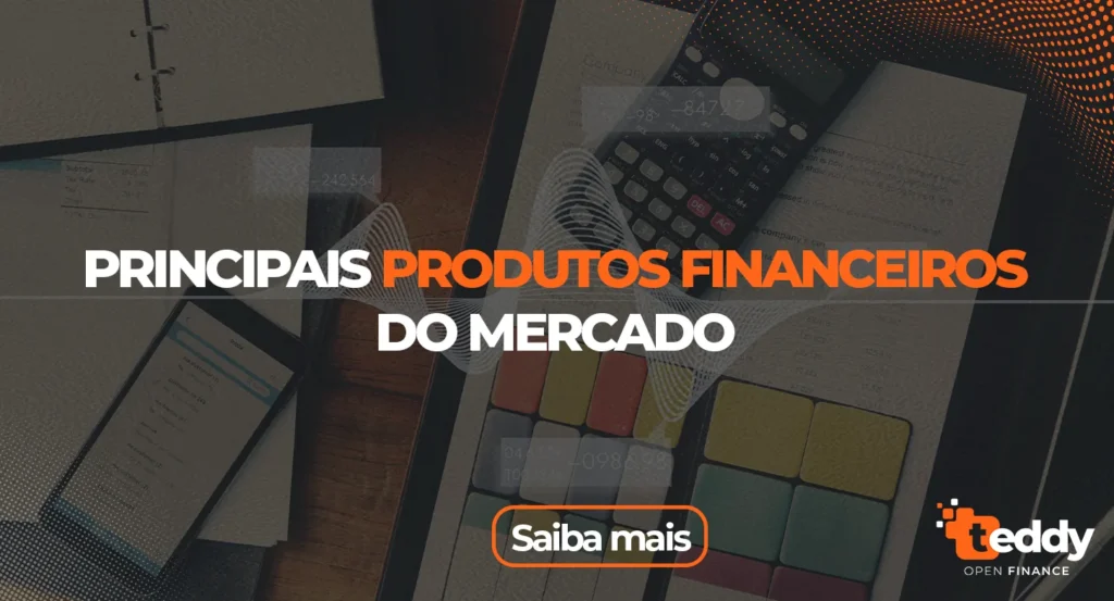 Capa Blog - Principais produtos financeiros do mercado